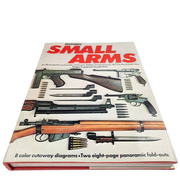 Modern Small Arms Illustrated Encyclopedia of Military Firearms 1873 - 1980s - Picture 2 of 5